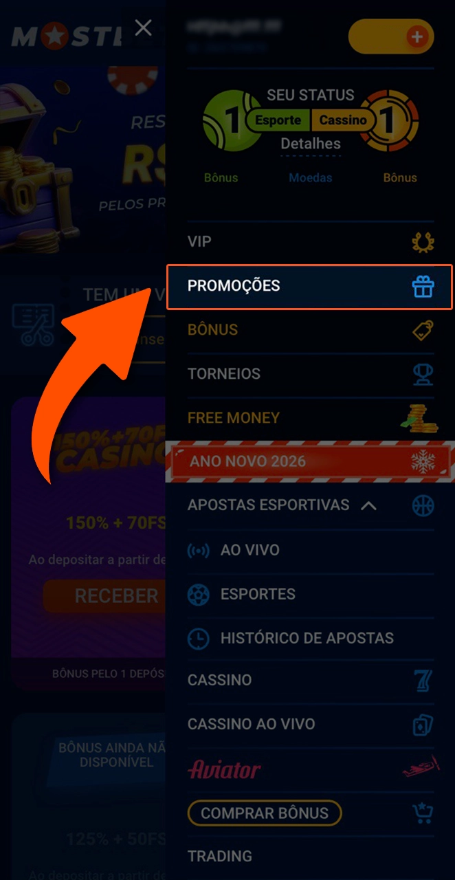Acesse a seção de bônus no menu da Mostbet.