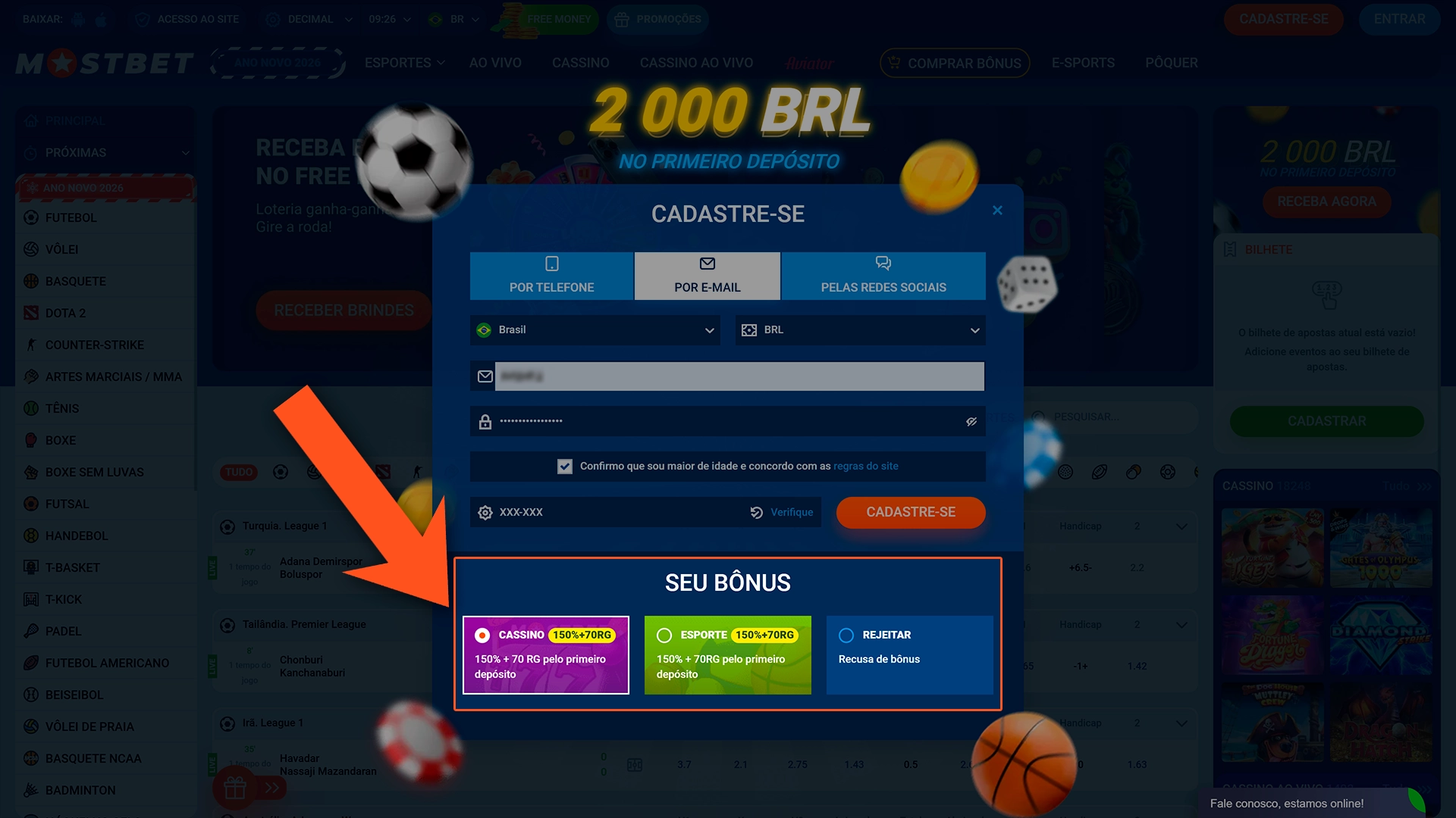 Escolha o bônus que você receberá após se cadastrar no Mostbet.